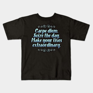 Seize The Day Kids T-Shirt